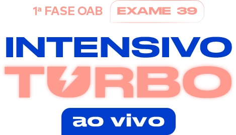 Curso OAB 1ª fase 39º Exame | Intensivo Turbo Ao Vivo